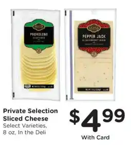 King Soopers Private Selection Sliced Cheese offer