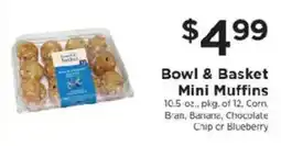ShopRite Bowl & Basket Mini Muffins offer