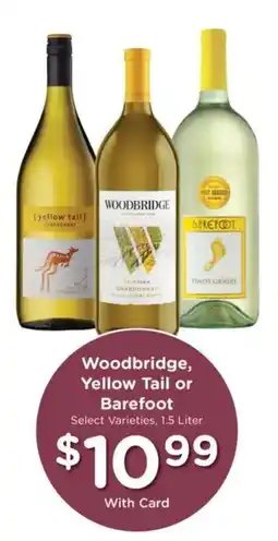 King Soopers Woodbridge, Yellow Tail or Barefoot offer