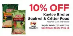ShopRite Kaytee Bird or Squirrel & Critter Food offer
