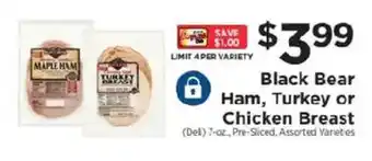 ShopRite Black Bear Ham, Turkey or Chicken Breast offer