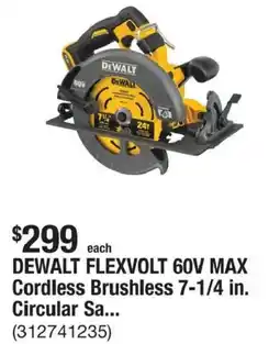 The Home Depot DeWalt flexvolt 60v max cordless brushless 7-1/4 in. circular sa... offer