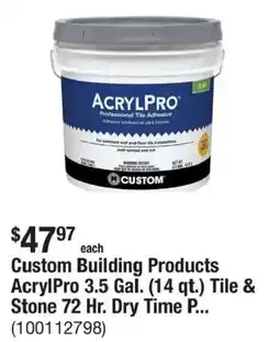 The Home Depot Custom Building Products AcrylPro Tile & Stone offer