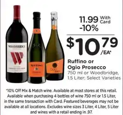 Kroger Ruffino or Ogio Prosecco offer