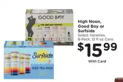 Kroger High Noon, Good Boy or Surfside offer