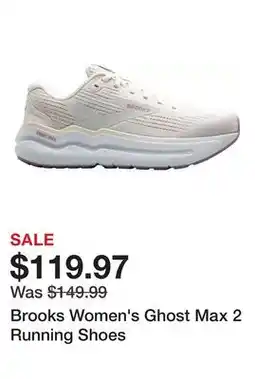 Dick's Sporting Goods Brooks Women's Ghost Max 2 Running Shoes offer