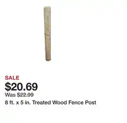 Tractor Supply Company 8 ft. x 5 in. Treated Wood Fence Post offer