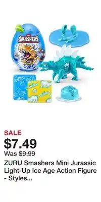 Kohl's ZURU Smashers Mini Jurassic Light-Up Ice Age Action Figure - Styles May Vary offer