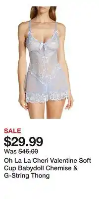 Nordstrom Oh La La Cheri Valentine Soft Cup Babydoll Chemise & G-String Thong offer