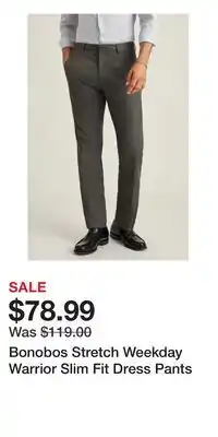 Nordstrom Bonobos Stretch Weekday Warrior Slim Fit Dress Pants offer