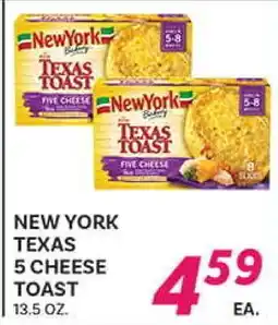El Paso Grande NEW YORK TEXAS 5 CHEESE TOAST offer