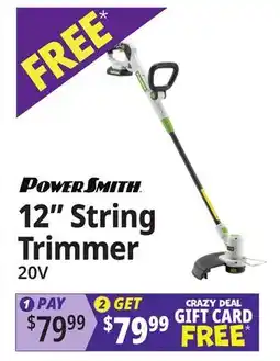 Ocean State Job Lot POWER SMITH 12 String Trimmer offer
