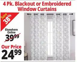 Ocean State Job Lot 4 Pk. Blackout or Embroidered Window Curtains offer