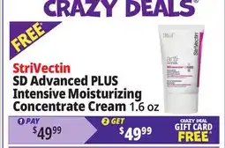 Ocean State Job Lot StriVectin SD Advanced PLUS Intensive Moisturizing Concentrate Cream offer