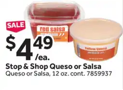 Stop&Shop Stop & Shop Queso or Salsa offer