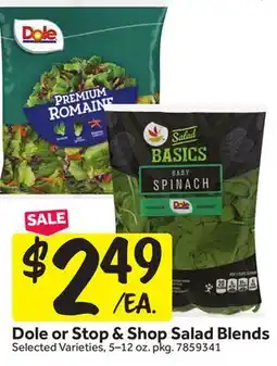 Stop&Shop Dole or Stop & Shop Salad Blends offer