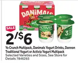 Stop&Shop Yo Crunch Multipack, Danimals Yogurt Drinks, Dannon Traditional Yogurt or Activia Yogurt Multipack offer