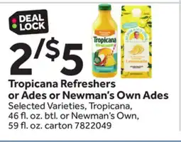 Stop&Shop Tropicana Refresher or Ades or Newman's Own Ades offer