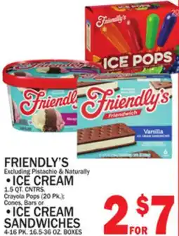 C Town FRIENDLY'S, Ice Cream 1.5 QT. CNTRS., ICE CREAM SANDWICHES 4-16 PK. 16.5-36 OZ. BOXES offer