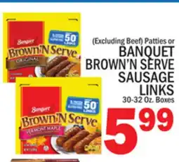 C Town or BANQUET BROWN'N SERVE SAUSAGE LINKS offer