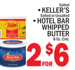 C Town KELLER'S Salted or Unsalted HOTEL BAR WHIPPED BUTTER offer