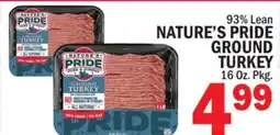 C Town NATURE'S PRIDE GROUND TURKEY offer