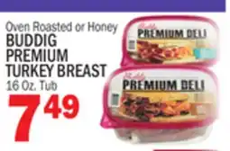 C Town BUDDIG PREMIUM TURKEY BREAST offer