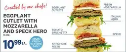 Kings Food Markets EGGPLANT CUTLET WITH MOZZARELLA AND SPECK HERO offer