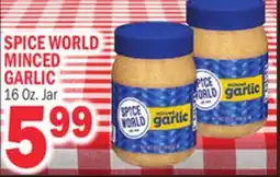 Bravo Supermarkets SPICE WORLD MINCED GARLIC offer