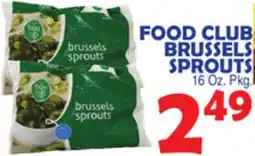 Bravo Supermarkets FOOD CLUB BRUSSELS SPROUTS offer