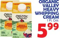 Bravo Supermarkets ORGANIC VALLEY HEAVY WHIPPING CREAM offer
