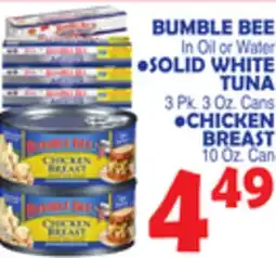 Bravo Supermarkets BUMBLE BEE SOLID WHITE TUNA, CHICKEN BREAST offer