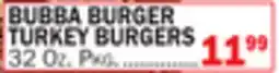 Bravo Supermarkets BUBBA BURGER TURKEY BURGERS offer