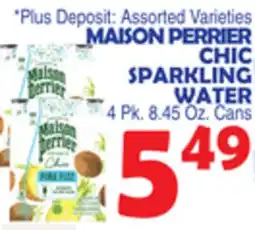 Bravo Supermarkets MAISON PERRIER CHIC SPARKLING WATER offer