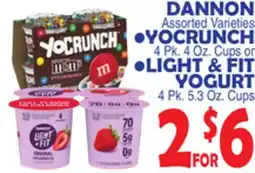 Bravo Supermarkets DANNON Assorted Varieties YOCRUNCH 4 Pk. 4 Oz. Cups LIGHT & FIT YOGURT 4 Pk. 5.3 Oz. Cups offer