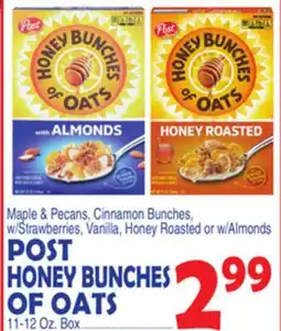 Bravo Supermarkets POST HONEY BUNCHES OF OATS offer