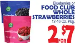 Bravo Supermarkets FOOD CLUB WHOLE STRAWBERRIES offer