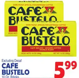 Bravo Supermarkets CAFE BUSTELO offer