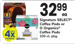 ACME Signature SELECT Coffee Pods or O Organics Coffee Pods offer