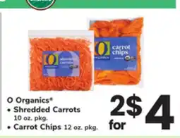 ACME O Organics , Shredded Carrots 10 oz. pkg. Carrot Chips 12 oz. pkg offer
