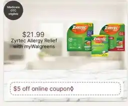 Walgreens Zyrtec Allergy Relief with myWalgreens offer