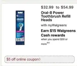 Walgreens Oral-B Power Toothbrush Refill Heads offer