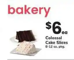 Safeway Colossal Cake Slices offer