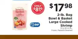 ShopRite Bowl & Basket Large Cooked Shrimp offer