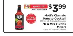 ShopRite Mott’s Clamato Tomato Cocktail / Mr & Mrs T Drink Mixers offer