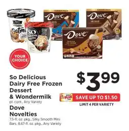 ShopRite So Delicious Dairy Free Frozen Dessert & Wondermilk, Dove Novelties offer