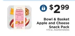 ShopRite Bowl & Basket Apple and Cheese Snack Pack offer