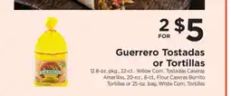 ShopRite Guerrero Tostadas or Tortillas offer
