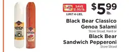 ShopRite Black Bear Classico Genoa Salami or Black Bear Sandwich Pepperoni offer