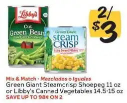 Winn Dixie Green Giant Steamcrisp Shoepeg or Libby's Canned Vegetables offer